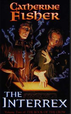 The Interrex de Catherine Fisher