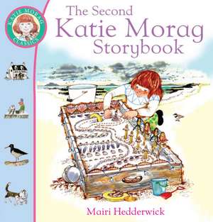 The Second Katie Morag Storybook de Mairi Hedderwick