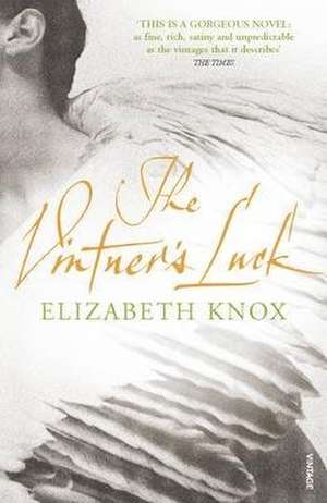 The Vintner's Luck de Elizabeth Knox