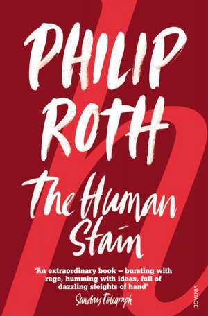 The Human Stain de Philip Roth