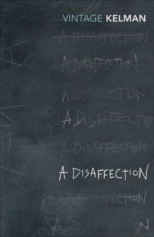 A Disaffection de James Kelman