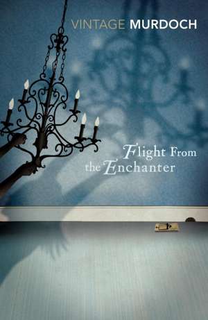 The Flight From the Enchanter de Iris Murdoch