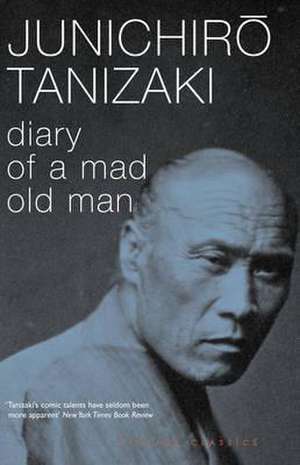 Diary of a Mad Old Man de Junichiro Tanizaki