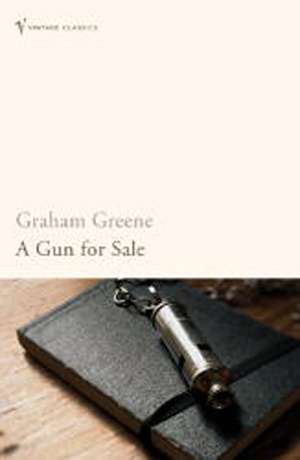 A Gun for Sale de Graham Greene