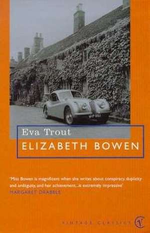 Eva Trout de Elizabeth Bowen