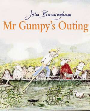 Mr Gumpy's Outing de John Burningham