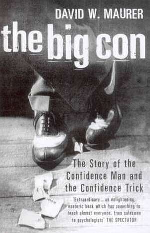 The Big Con de David Maurer