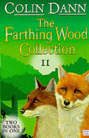 The Farthing Wood Collection 2 de Colin Dann