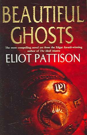 Beautiful Ghosts de Eliot Pattison