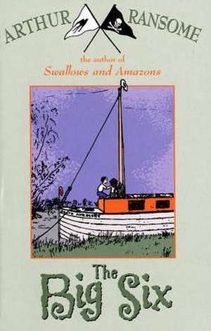 The Big Six de Arthur Ransome