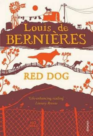 Red Dog de Louis de Bernieres