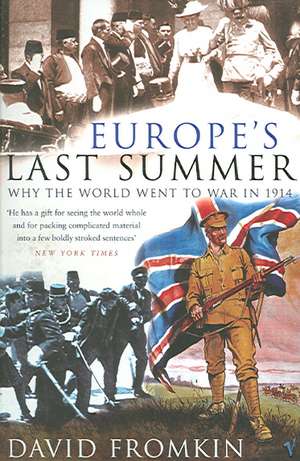 Europe's Last Summer de David Fromkin