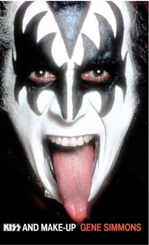 Kiss and Make-Up de Gene Simmons