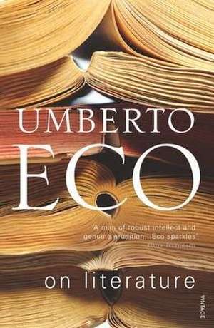 Eco, U: On Literature