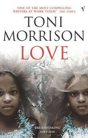 Love de Toni Morrison