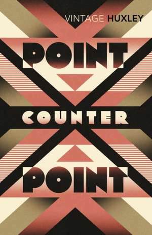 Point Counter Point de Aldous Huxley