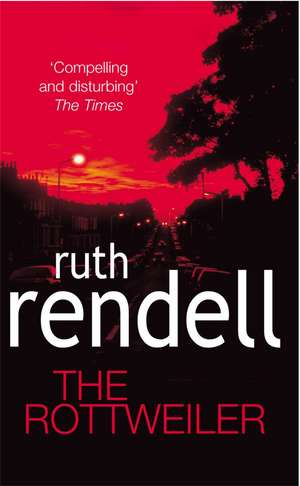 Rendell, R: The Rottweiler de Ruth Rendell