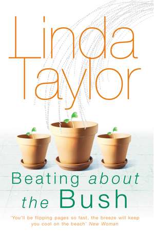 Beating About the Bush de Linda Taylor