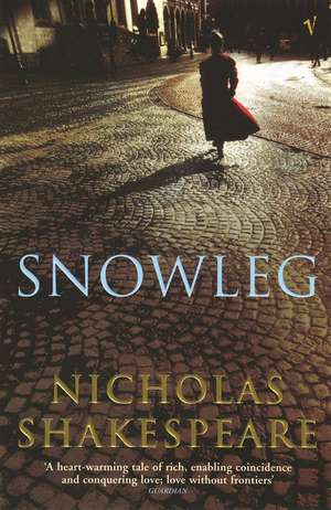 Snowleg de Nicholas Shakespeare