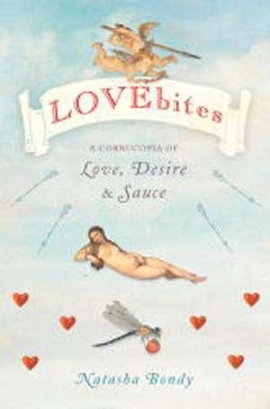 Lovebites de Natasha Bondy