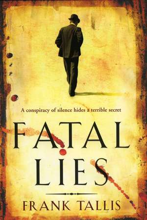 Fatal Lies de Frank Tallis