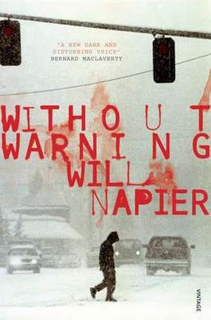 Napier, W: Without Warning de Will Napier