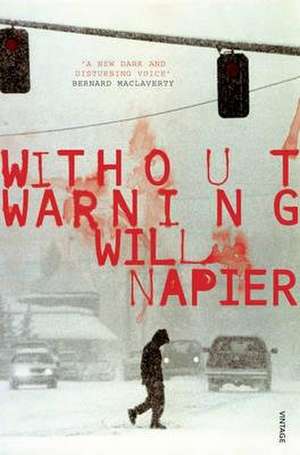 Without Warning de Will Napier