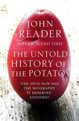 The Untold History of the Potato de John Reader