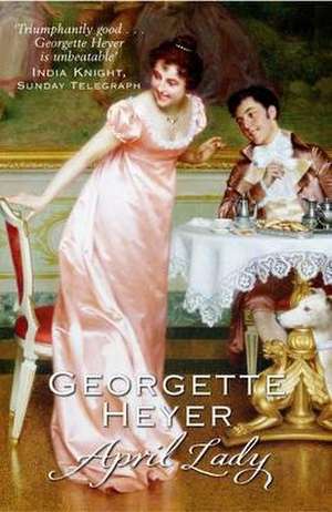 April Lady de Georgette Heyer