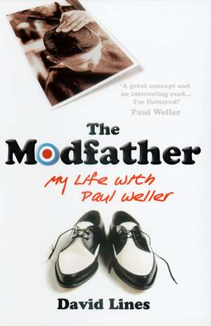 The Modfather de David Lines