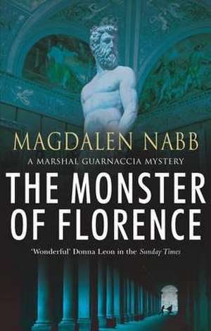 Nabb, M: Monster Of Florence