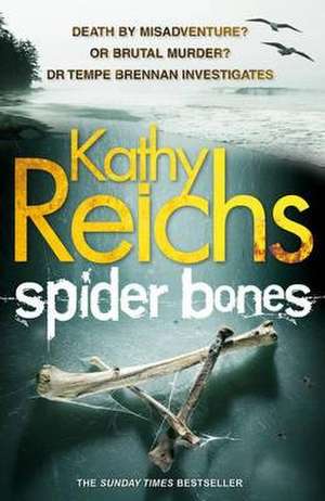 Reichs, K: Spider Bones