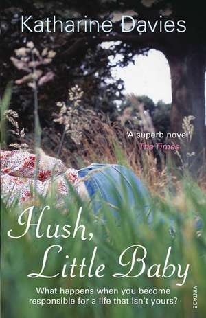 Hush, Little Baby de Katharine Davies