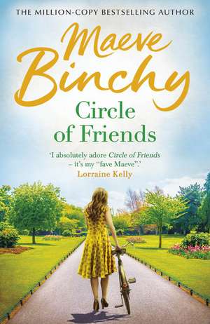 Circle Of Friends de Maeve Binchy