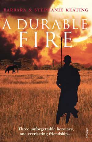 A Durable Fire de Barbara Keating