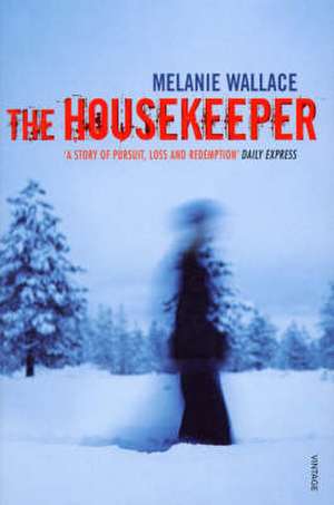 Housekeeper de Melanie Wallace