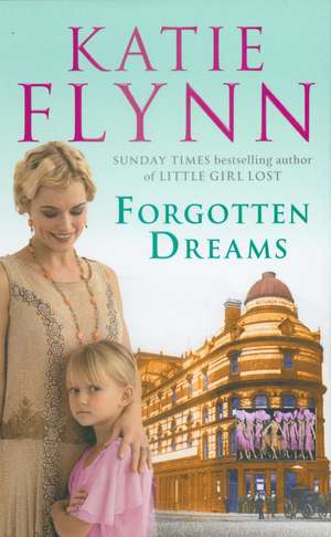 Forgotten Dreams de Katie Flynn