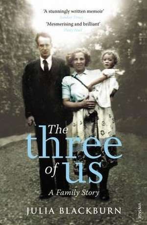 The Three of Us de Julia Blackburn