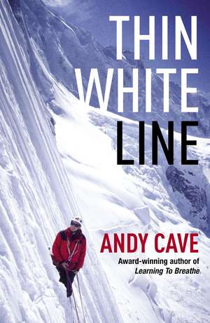 Thin White Line de Andy Cave