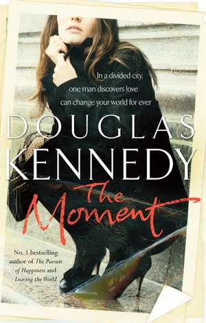 The Moment de Douglas Kennedy