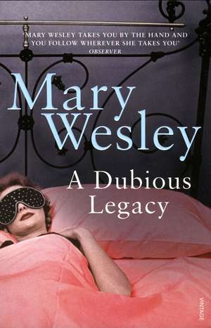 A Dubious Legacy de Mary Wesley