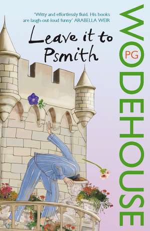 Leave it to Psmith de P. G. Wodehouse