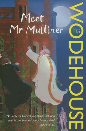 Meet Mr Mulliner de P. G. Wodehouse