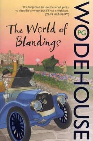 The World of Blandings de P. G. Wodehouse