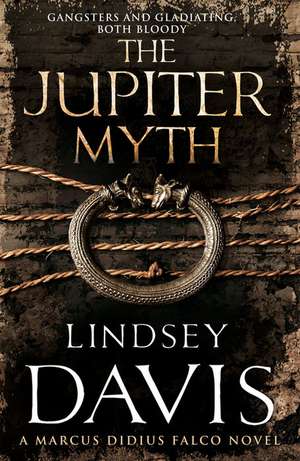 The Jupiter Myth de Lindsey Davis