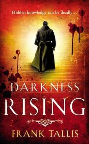 Darkness Rising de Frank Tallis