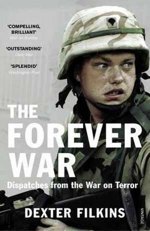 The Forever War de Dexter Filkins