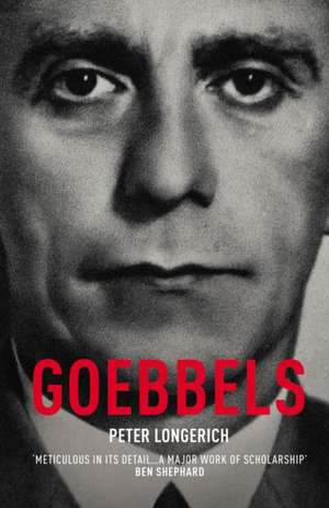 Goebbels de Peter Longerich