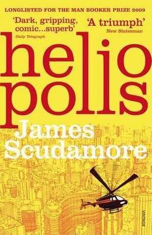 Heliopolis de James Scudamore