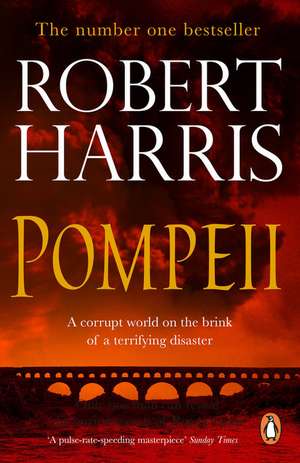 Pompeii de Robert Harris